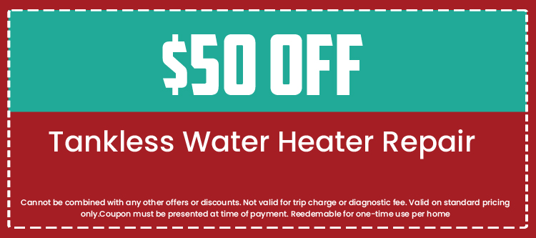 $50 off coupon for tankless water heater repair from Loyalty Plumbing with terms and conditions for use.